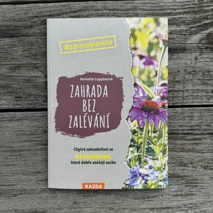 Záhrada bez polievania - Kazda - predaj kníh - 1 ks