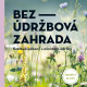 Bezúdržbová záhrada - Grada - predaj kníh - 1 ks